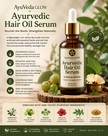 AyuVeda Glow Ayurvedic Hair Oil Serum with natural herbs comparing Ayurvedic hair care to conventional chemical hair serums.